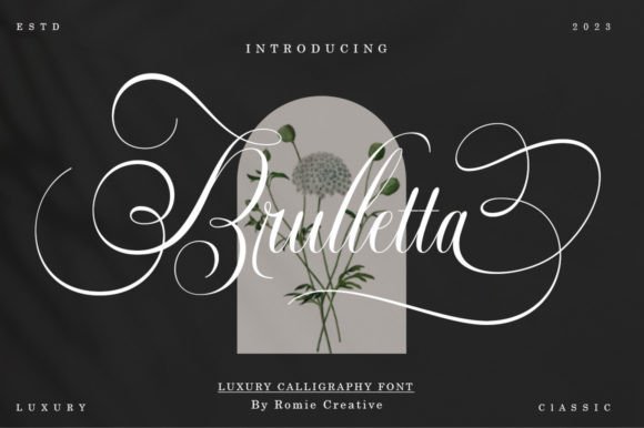 Brulletta: A Luxurious Script Font for Modern Brand Design