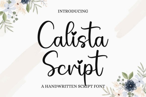 Calista Script: A Timeless Typeface for Elegant Editorial Design