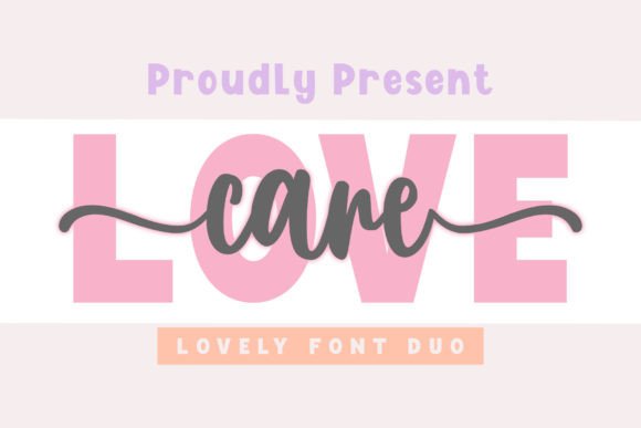 Love Care: A Handwritten Font Duo for Charming Editorial Design